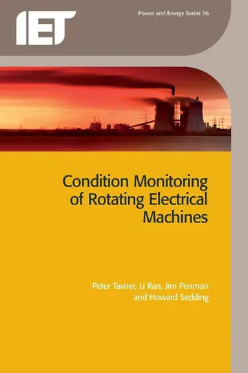 Cover of Condition Monitoring of Rotating Electrical Machines (Energy Engineering)