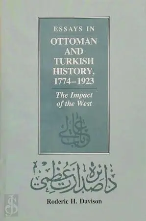 Cover of Essays in Ottoman and Turkish History, 1774-1923