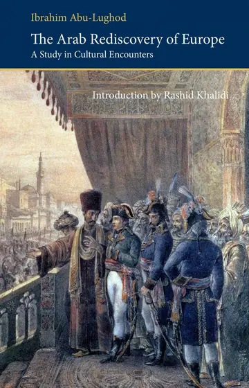 Cover of The Arab Rediscovery of Europe
