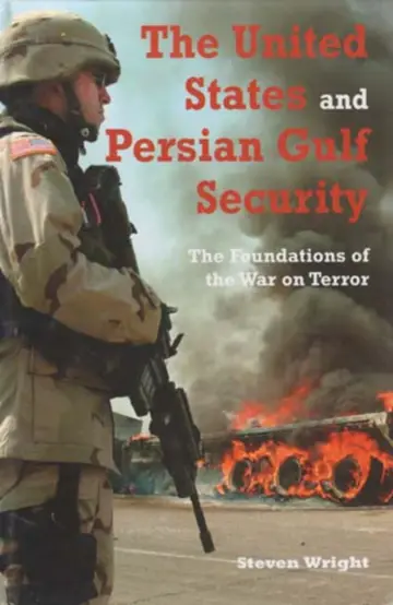 Cover of The United States and Persian Gulf Security