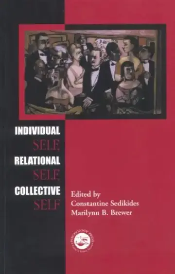 Cover of Individual Self, Relational Self, and Collective Self