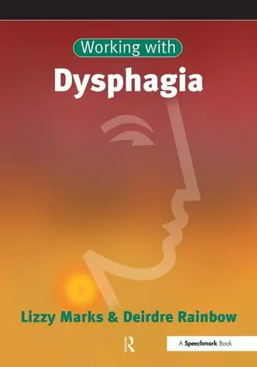 Cover of Working with Dysphagia
