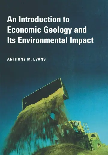 Cover of An Introduction to Economic Geology and Its Environmental Impact