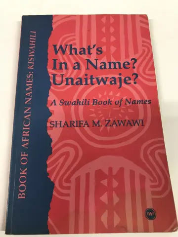 Cover of What's in a Name? Unaitwaje?