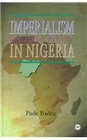 Cover of Imperialism and Ethnic Politics in Nigeria, 1960-96