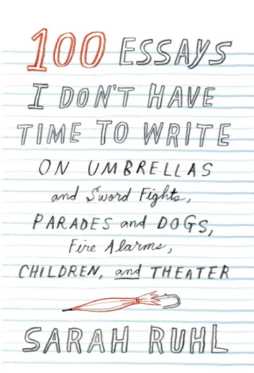 Cover of 100 Essays I Don't Have Time to Write