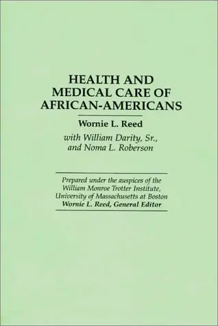 Cover of Health and Medical Care of African-Americans