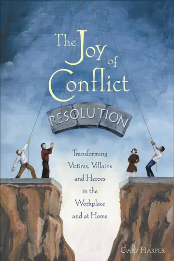 Cover of Joy of Conflict Resolution
