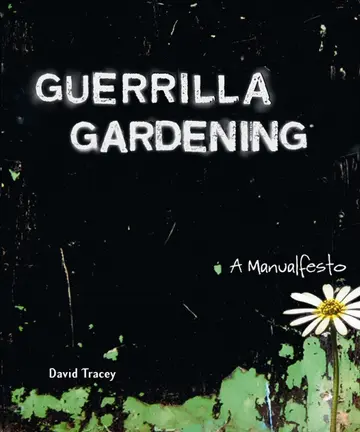 Cover of Guerilla Gardening