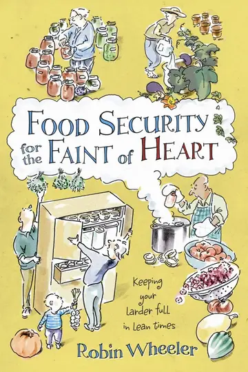 Cover of Food Security for the Faint of Heart