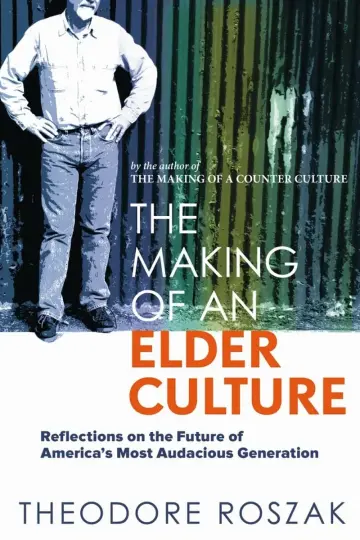 Cover of The Making of an Elder Culture