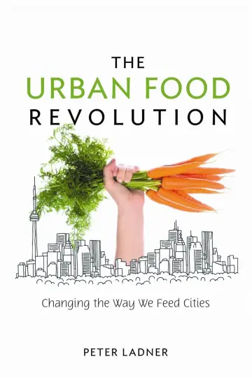 Cover of The Urban Food Revolution