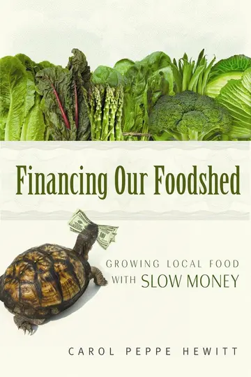 Cover of Financing Our Foodshed