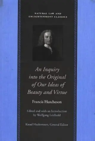 Cover of Inquiry into the Original of Our Ideas of Beauty & Virtue