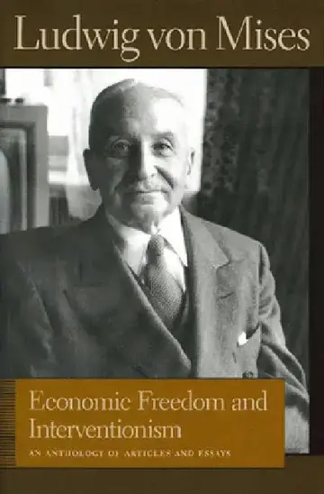 Cover of Economic Freedom and Interventionism