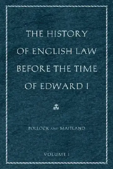 Cover of The History of English Law Before the Time of Edward I (2-Volumes)