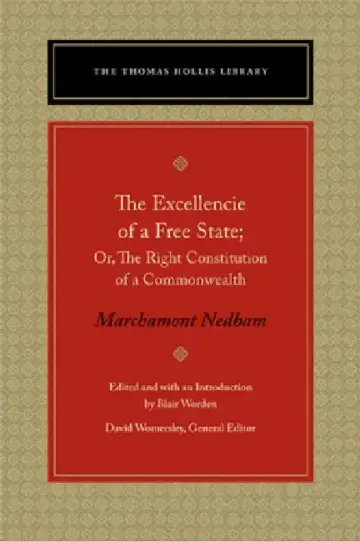Cover of The Excellencie of a Free-State