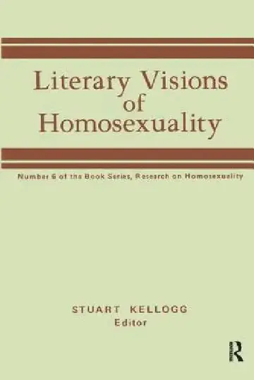 Cover of Literary Visions of Homosexuality