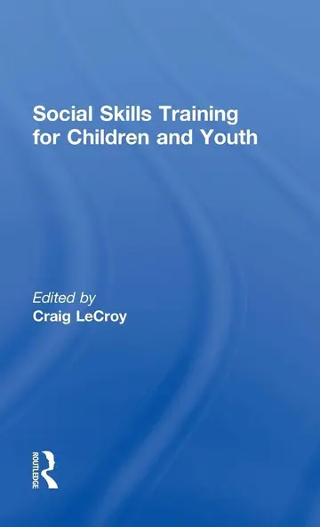 Cover of Social Skills Training for Children and Youth