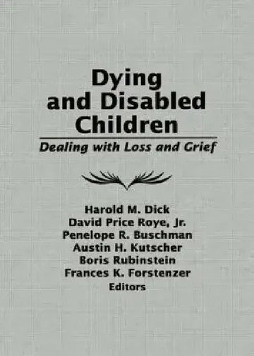 Cover of Dying and Disabled Children