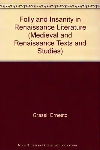 Cover of Folly and Insanity in Renaissance Literature