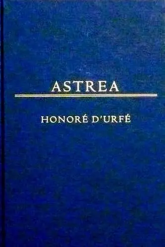 Cover of Astrea, Honore D'Urse