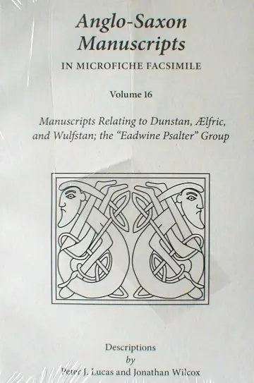 Cover of Manuscripts Relating to Dunstan, Elfric, and Wulfstan; the Eadwine Psalter Group