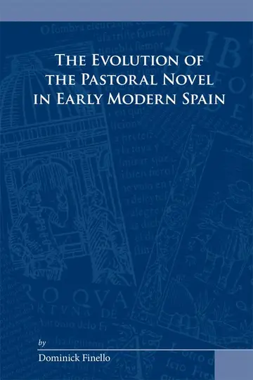 Cover of Evolution of the Pastoral Novel in Early Modern Spain