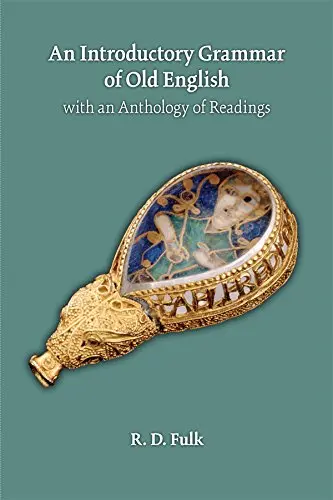 Cover of An Introductory Grammar of Old English with an Anthology of Readings