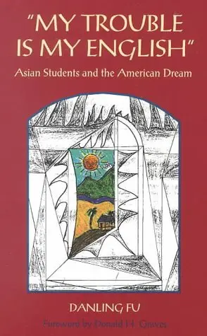 Cover of "My Trouble is My English"