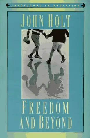 Cover of Freedom and beyond