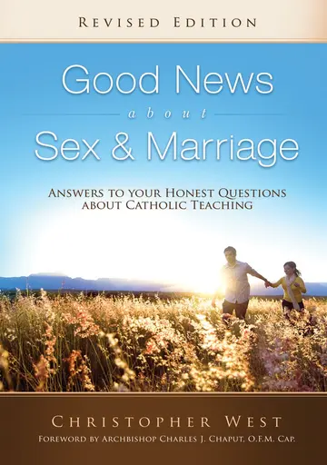 Cover of Good News About Sex and Marriage