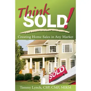 Cover of Think Sold! Creating Home Sales in Any Market