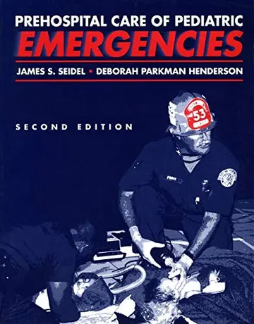 Cover of Prehospital Care of Pediatric Emergencies