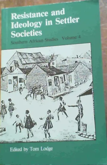Cover of Resistance and Ideology in Settler Societies (v. 4)