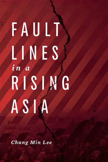 Cover of Fault Lines in a Rising Asia