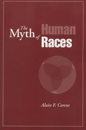 Cover of The Myth of Human Races