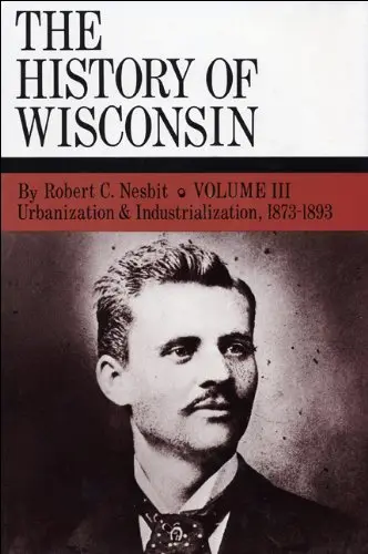 Cover of The History of Wisconsin, Volume III