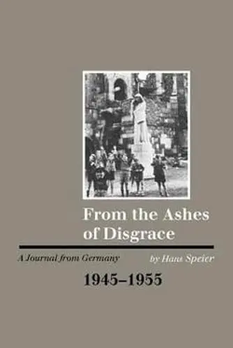 Cover of From the Ashes of Disgrace