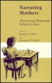 Cover of Narrating Mothers