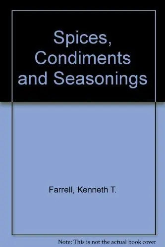 Cover of Spices, Condiments and Seasonings