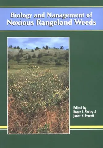 Cover of Biology and Management of Noxious Rangeland Weeds