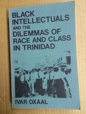 Cover of Black Intellectuals and the Dilemmas of Race and Class in Trindad