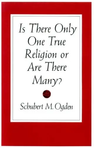 Cover of Is There Only One True Religion or are There Many?