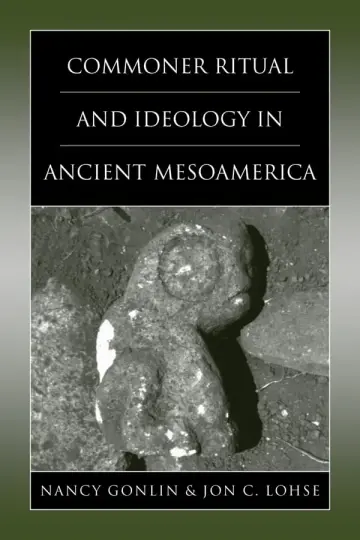 Cover of Commoner Ritual and Ideology in Ancient Mesoamerica
