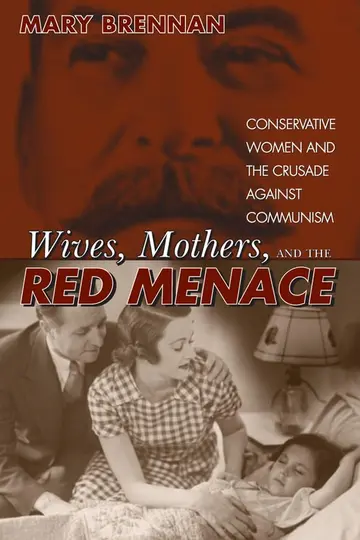 Cover of Wives, Mothers, and the Red Menace