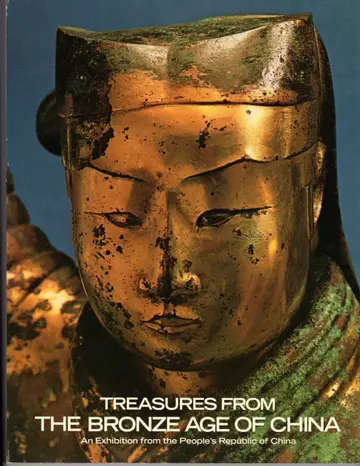 Cover of Treasures from the bronze age of China