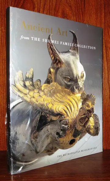 Cover of Ancient Art from the Shumei Family Collection