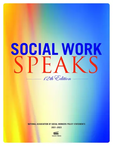 Cover of Social Work Speaks,12th Edition