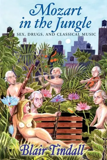 Cover of Mozart in the Jungle